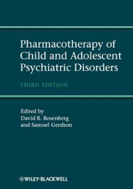 David Rosenberg - Pharmacotherapy of Child and Adolescent Psychiatric Disorders - 9780470973769 - V9780470973769