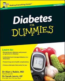 Alan L. Rubin - Diabetes for Dummies. Sarah Jarvis - 9780470977118 - V9780470977118