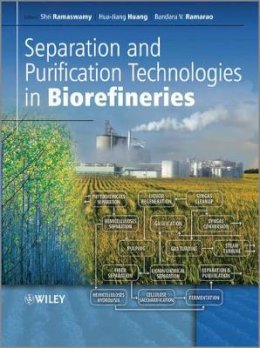 Shri Ramaswamy (Ed.) - Separation and Purification Technologies in Biorefineries - 9780470977965 - V9780470977965