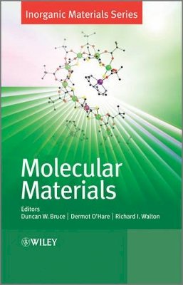 Duncan W. Bruce - Molecular Materials - 9780470986776 - V9780470986776