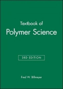 Fred W. Billmeyer - Textbook of Polymer Science - 9780471031963 - V9780471031963