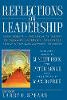 Larry C. Spears - Reflections on Leadership - 9780471036869 - V9780471036869 Larry C. Spears - Reflections on Leadership - 9780471036869 - V9780471036869