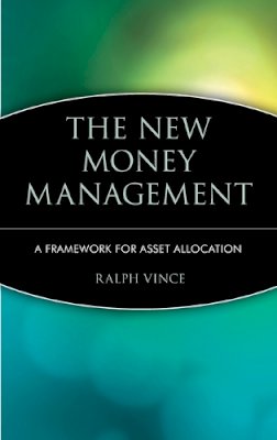 Ralph Vince - The New Money Management - 9780471043072 - V9780471043072