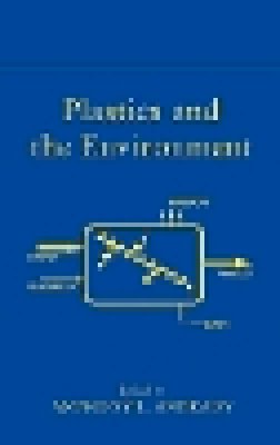 Andrady - Plastics and the Environment - 9780471095200 - V9780471095200