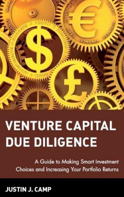 Justin J. Camp - Venture Capital Due Diligence - 9780471126508 - 9780471126508