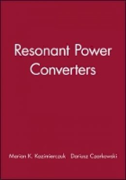 Marian K. Kazimierczuk - Resonant Power Converters (Solutions Manual) - 9780471128496 - V9780471128496
