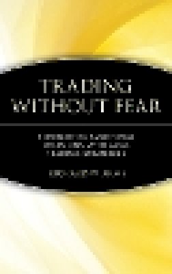 Richard W. Arms - Trading without Fear - 9780471137481 - V9780471137481