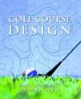Robert Muir Graves - Golf Course Design - 9780471137849 - V9780471137849