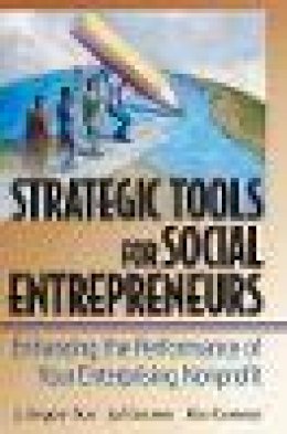 J. Gregory Dees - Strategic Tools for Social Entrepreneurs - 9780471150688 - V9780471150688