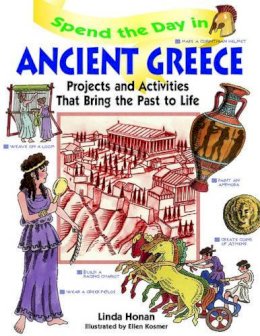 Linda Honan - Spend the Day in Ancient Greece - 9780471154549 - V9780471154549