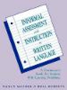 Nancy Mather - Informal Assessment and Instruction in Written Language - 9780471162087 - V9780471162087