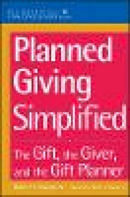 Robert F. Sharpe - Planned Giving Simplified - 9780471166740 - V9780471166740