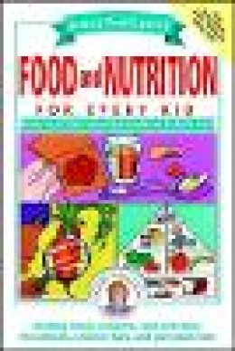Janice Vancleave - Janice VanCleave's Food and Nutrition for Every Kid - 9780471176657 - V9780471176657