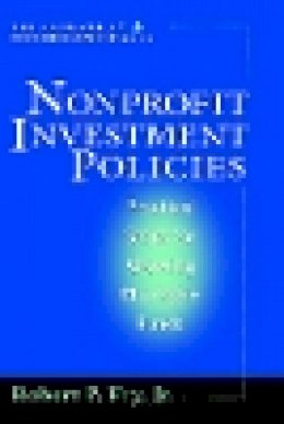 Robert P. Fry - Nonprofit Investment Policies - 9780471178873 - V9780471178873