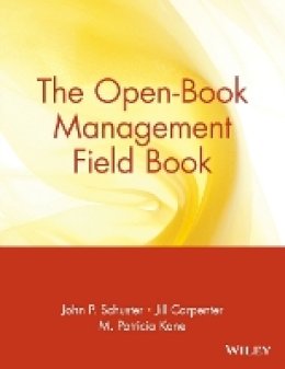 John P. Schuster - The Open-Book Management Field Book - 9780471180364 - V9780471180364