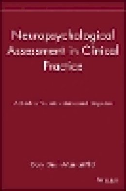 Groth-Marnat - Neuropsychological Assessment in Clinical Practice - 9780471193258 - V9780471193258