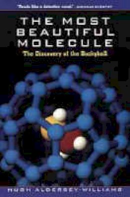 Hugh Aldersey-Williams - The Most Beautiful Molecule - 9780471193333 - V9780471193333