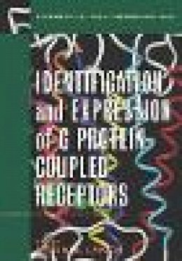 Lynch - Identification and Expression of G-protein Coupled Receptors - 9780471194934 - V9780471194934