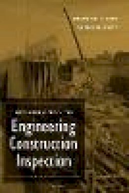 Edward R. Fisk - Introduction to Engineering Construction Inspection - 9780471201670 - V9780471201670