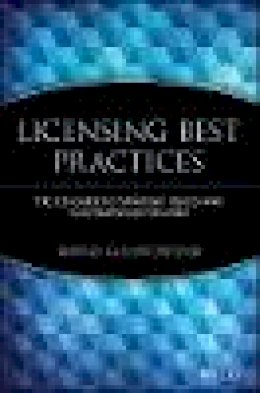 Goldscheider - The LESI Guide to Licensing Best Practices: Strategic Issues and Contemporary Realities - 9780471219521 - V9780471219521