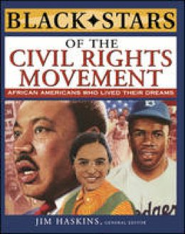 Haskins - Black Stars of the Civil Rights Movement - 9780471220688 - V9780471220688