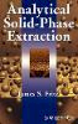 James S. Fritz - Analytical Solid-Phase Extraction - 9780471246671 - V9780471246671