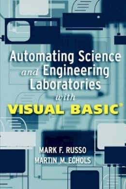 Mark F. Russo - Automating Science and Engineering Laboratories with Visual Basic - 9780471254935 - V9780471254935