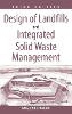 Amalendu Bagchi - Design of Landfills and Integrated Solid Waste Management - 9780471254997 - V9780471254997