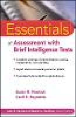 Susan R. Homack - Essentials of Assessment with Brief Intelligence Tests - 9780471264125 - V9780471264125