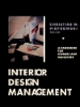 Christine M. Piotrowski - Interior Design Management - 9780471284314 - V9780471284314 Christine M. Piotrowski - Interior Design Management - 9780471284314 - V9780471284314