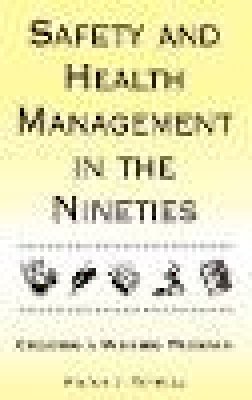 Milton J. Terrell - Safety and Health Management in the Nineties - 9780471287056 - V9780471287056