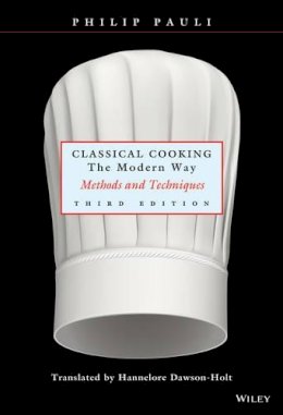 Pauli - Classical Cooking the Modern Way - 9780471291879 - V9780471291879