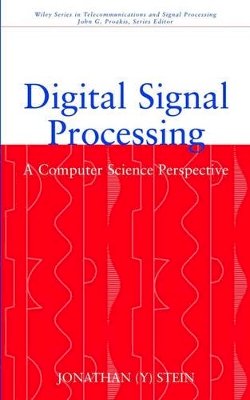 Jonathan (Y) Stein - Digital Signal Processing - 9780471295464 - V9780471295464