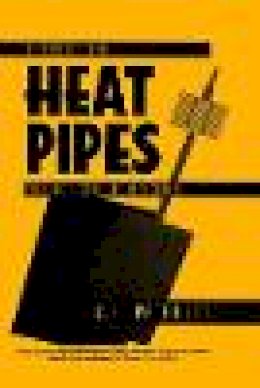 G. P. Peterson - An Introduction to Heat Pipes - 9780471305125 - V9780471305125