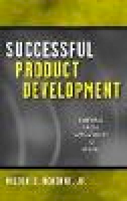 Milton D. Rosenau - Successful Product Development - 9780471315322 - V9780471315322