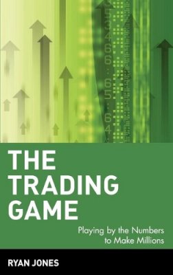 Ryan Jones - The Trading Game - 9780471316985 - V9780471316985