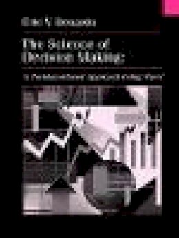 Eric V. Denardo - The Science of Decision Making - 9780471318279 - V9780471318279