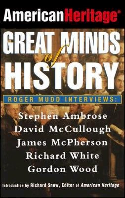 American Heritage Editors - American Heritage: Great Minds of History (American Heritage S.) - 9780471327158 - V9780471327158