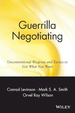 Jay Conrad Levinson - Guerrilla Negotiating - 9780471330219 - V9780471330219