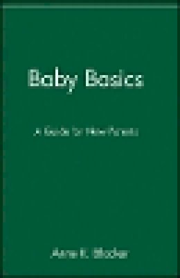 Anne K. Blocker - Baby Basics - 9780471346609 - V9780471346609