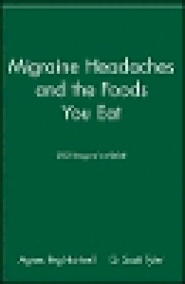 Agnes Peg Hartnell - Migraine Headaches and the Foods You Eat - 9780471346869 - V9780471346869