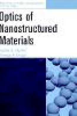 Markel - Optics of Nanostructured Materials - 9780471349686 - V9780471349686