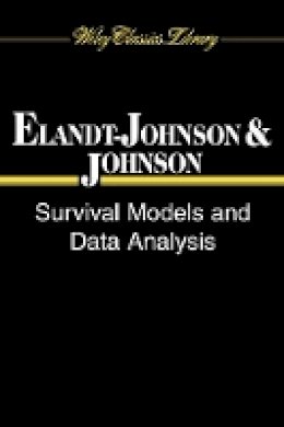 Regina C. Elandt-Johnson - Survival Models and Data Analysis - 9780471349921 - V9780471349921
