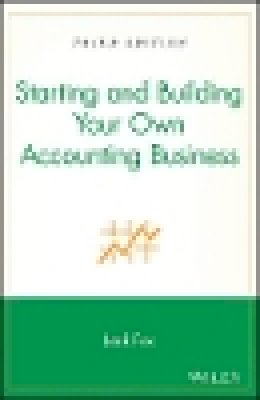 Jack Fox - Starting and Building Your Own Accounting Business - 9780471351603 - V9780471351603