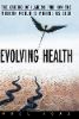 Noel T. Boaz - Evolving Health - 9780471352617 - V9780471352617
