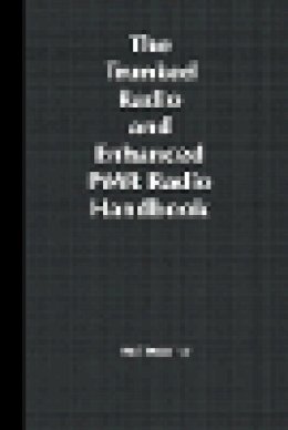 Neil J. Boucher - The Trunked Radio and Enhanced PMR Radio Handbook - 9780471352891 - V9780471352891