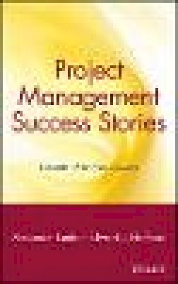 Alexander Laufer - Project Management Success Stories - 9780471360070 - V9780471360070