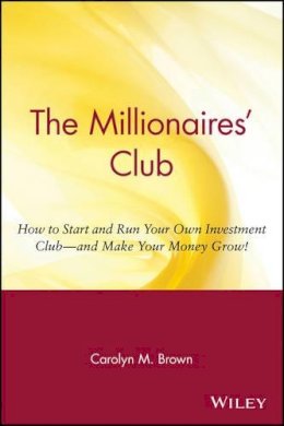 Brown - The Millionaires' Club - 9780471369387 - V9780471369387