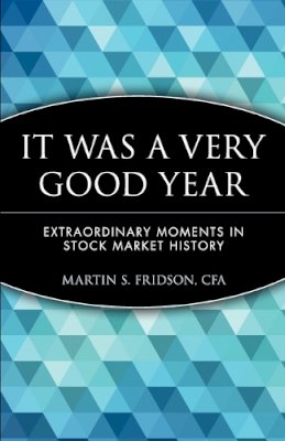 Martin S. Fridson - It Was a Very Good Year - 9780471383802 - V9780471383802