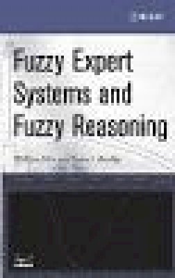 William Siler - Fuzzy Expert Systems and Fuzzy Reasoning - 9780471388593 - V9780471388593